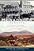 Monadnock Moments: Historic Tales from Southwest New Hampshire (American Chronicles)