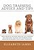 Dog Training Advice and Tip...