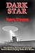 Dark Star: The Hidden Histo...