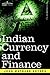 Indian Currency and Finance