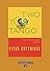 Two to Tango: Easyread Large Edition