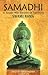 Samadhi: el Estado Más Elevado de Sabiduría