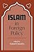 Islam in Foreign Policy