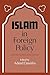 Islam in Foreign Policy