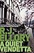 A Quiet Vendetta by R.J. Ellory