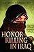 Honor Killing in Iraq