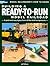 Building a Ready-to-Run Model Railroad: A Quick and Easy Layout from Off-the-shelf Components