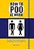 How to Poo at Work