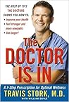 The Doctor Is In: A 7-Step Prescription for Optimal Wellness The Doctor Is In: A 7-Step Prescription for Optimal Wellness