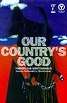 Our Country's Good