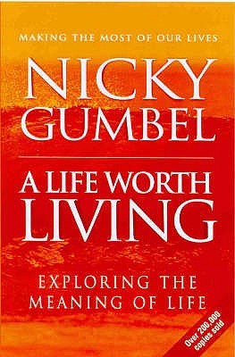 A Life Worth Living (Paperback)