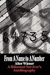 From a Name to a Number: A Holocaust Survivor's Autobiography
