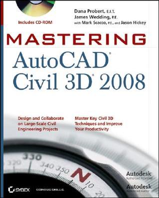 Mastering AutoCAD Civil 3D 2008 (Paperback)