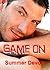 Game On