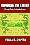 Murder on the Danube (Robbie Cutler Diplomatic Mystery #2)