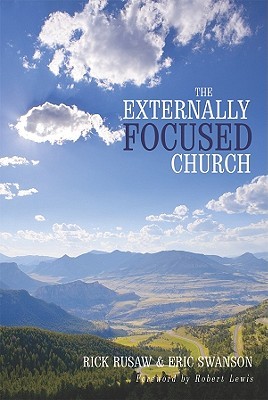 The Externally Focused Church (Paperback)