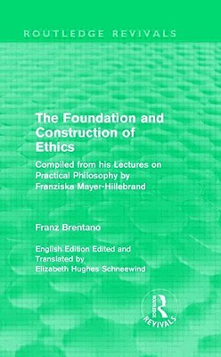 The Foundation and Construction of Ethics (Hardcover)