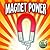 Magnet Power (My Science Library)
