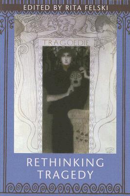 Rethinking Tragedy (Paperback)
