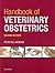 Handbook of Veterinary Obstetrics