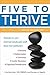 Five to Thrive: Your Cuttin...