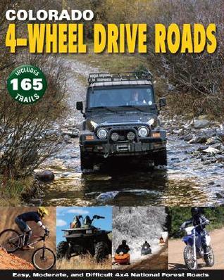 Colorado 4-Wheel Drive Roads, Revised Edition