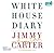 White House Diary