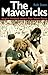 The Mavericks: English Football When Flair Wore Flares