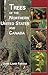 Trees of the Northern United States and Canada by John Laird Farrar