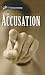 The Accusation
