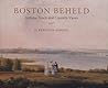 Boston Beheld: Antique Town and Country Views