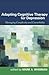 Adapting Cognitive Therapy for Depression: Managing Complexity and Comorbidity