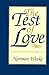 The Test of Love: A Revalua...