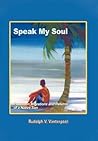 Speak My Soul: Poems on Migrations and Returns of a Native Son