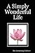 A Simply Wonderful Life