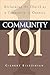 Community 101: Reclaiming t...