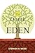 The Dome of Eden: A New Solution to the Problem of Creation and Evolution