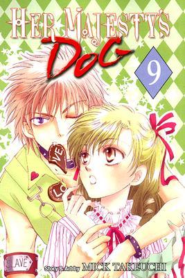 Her Majesty's Dog, Volume 9 (Paperback)