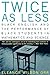 Twice as Less: Black English and the Performance of Black Students in Mathematics and Science
