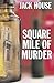 Square Mile of Murder