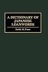 A Dictionary of Japanese Loanwords
