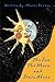 The Sun The Moon and Stars Above