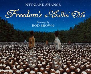 Freedom's a-Callin Me (Hardcover)