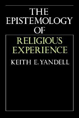 The Epistemology of Religious Experience (Paperback)