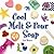 Cool Melt & Pour Soap (Cool Crafts)