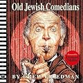 Old Jewish Comedians: A BLAB! Storybook