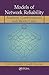 Models of Network Reliability: Analysis, Combinatorics, and Monte Carlo