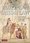 European Union Law: Text and Materials European Union Law: Text and Materials