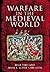 Warfare In The Medieval World