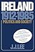 Ireland, 1912-1985: Politic...